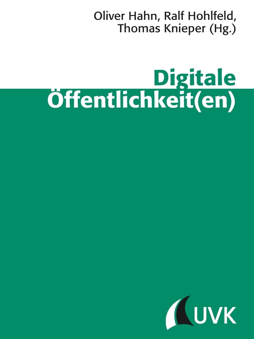 Title details for Digitale Öffentlichkeit(en) by Oliver Hahn - Available